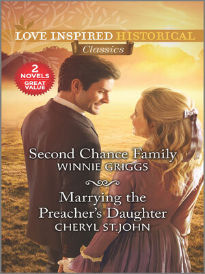 cover image of Second Chance Family/Marrying the Preacher's Daughter